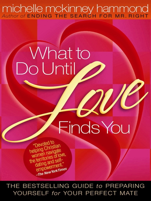 Title details for What to Do Until Love Finds You by Michelle McKinney Hammond - Available